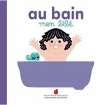 AU BAIN, MON BEBE, Bretin Marie