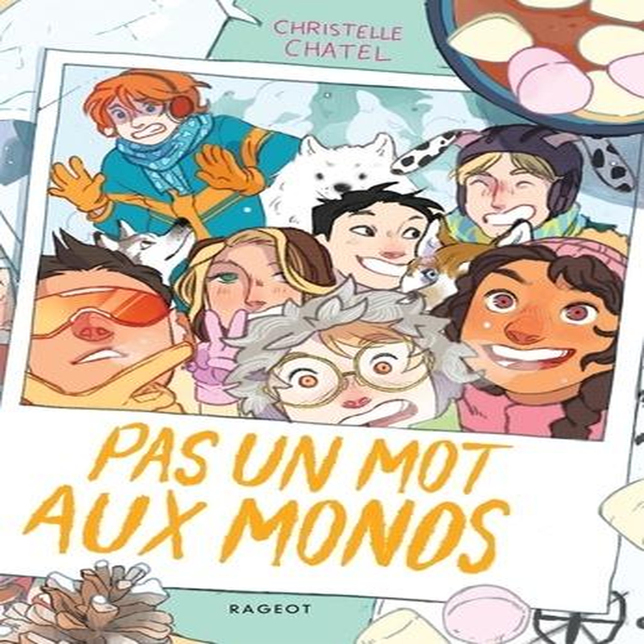 PAS UN MOT AUX MONOS, Chatel Christelle