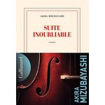 SUITE INOUBLIABLE, Mizubayashi Akira