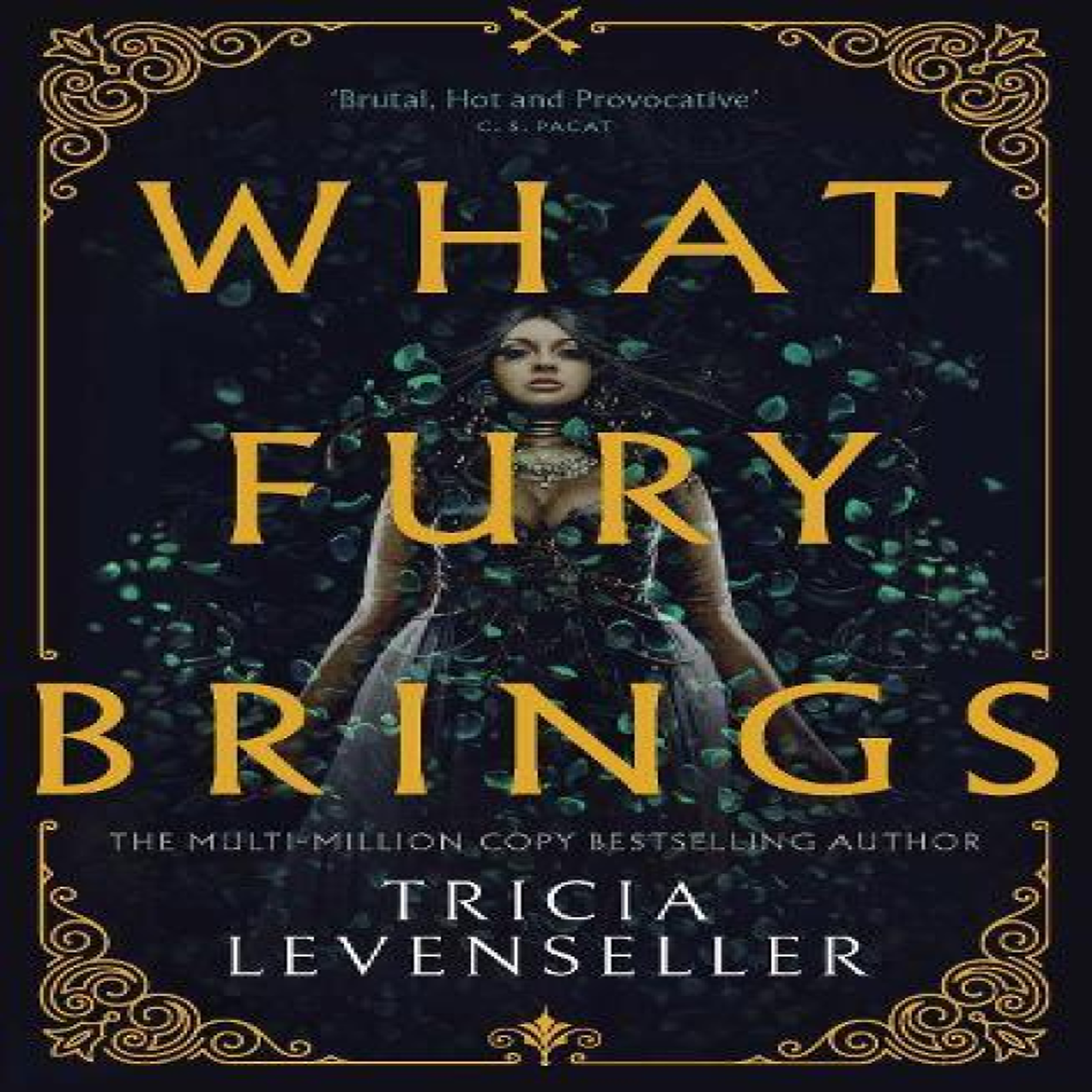 LIVRES What Fury Brings : Wrath and Fury Book 1
