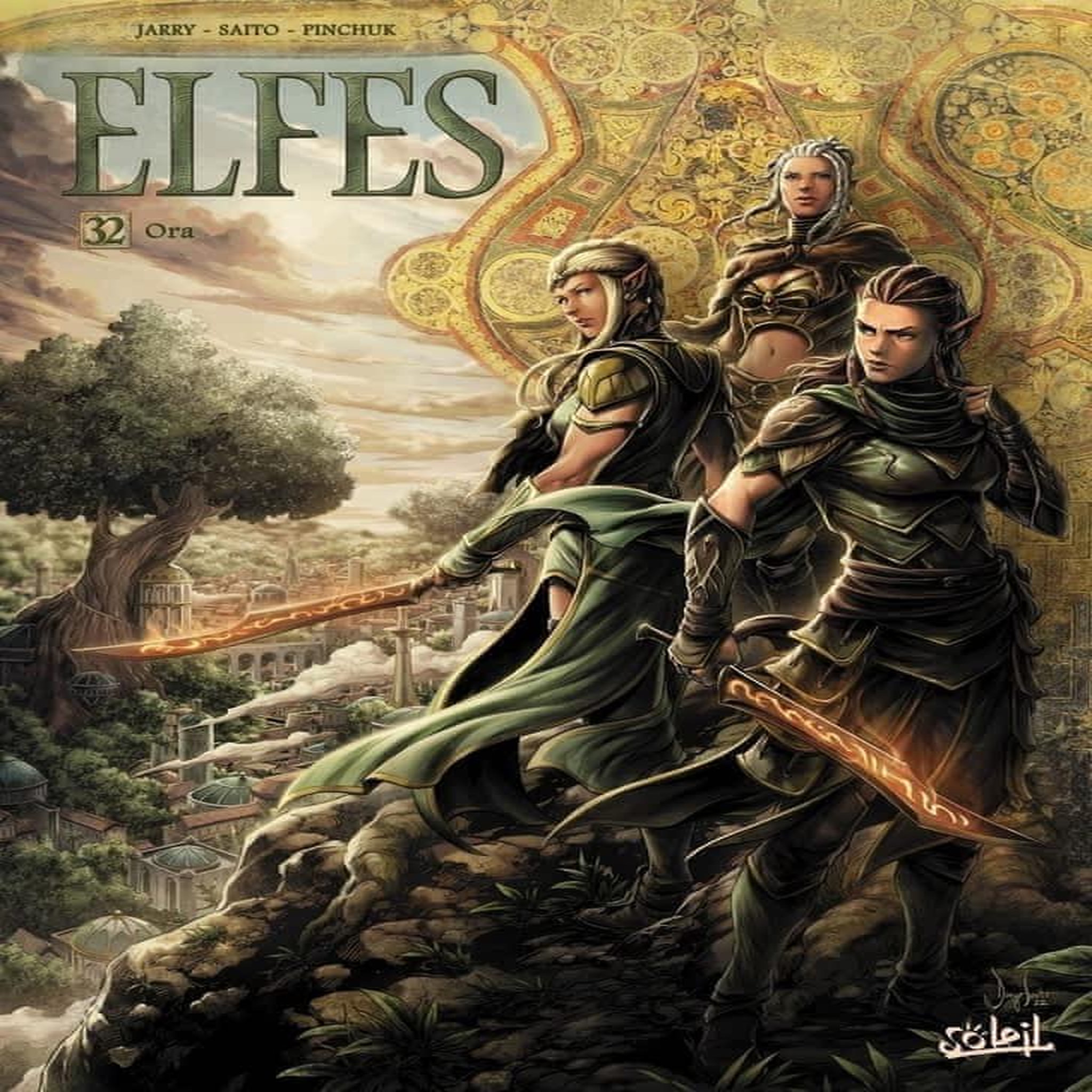 TERRES D'ARRAN : ELFES TOME 32 : ORA, Jarry Nicolas
