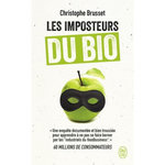 LES IMPOSTEURS DU BIO, Brusset Christophe