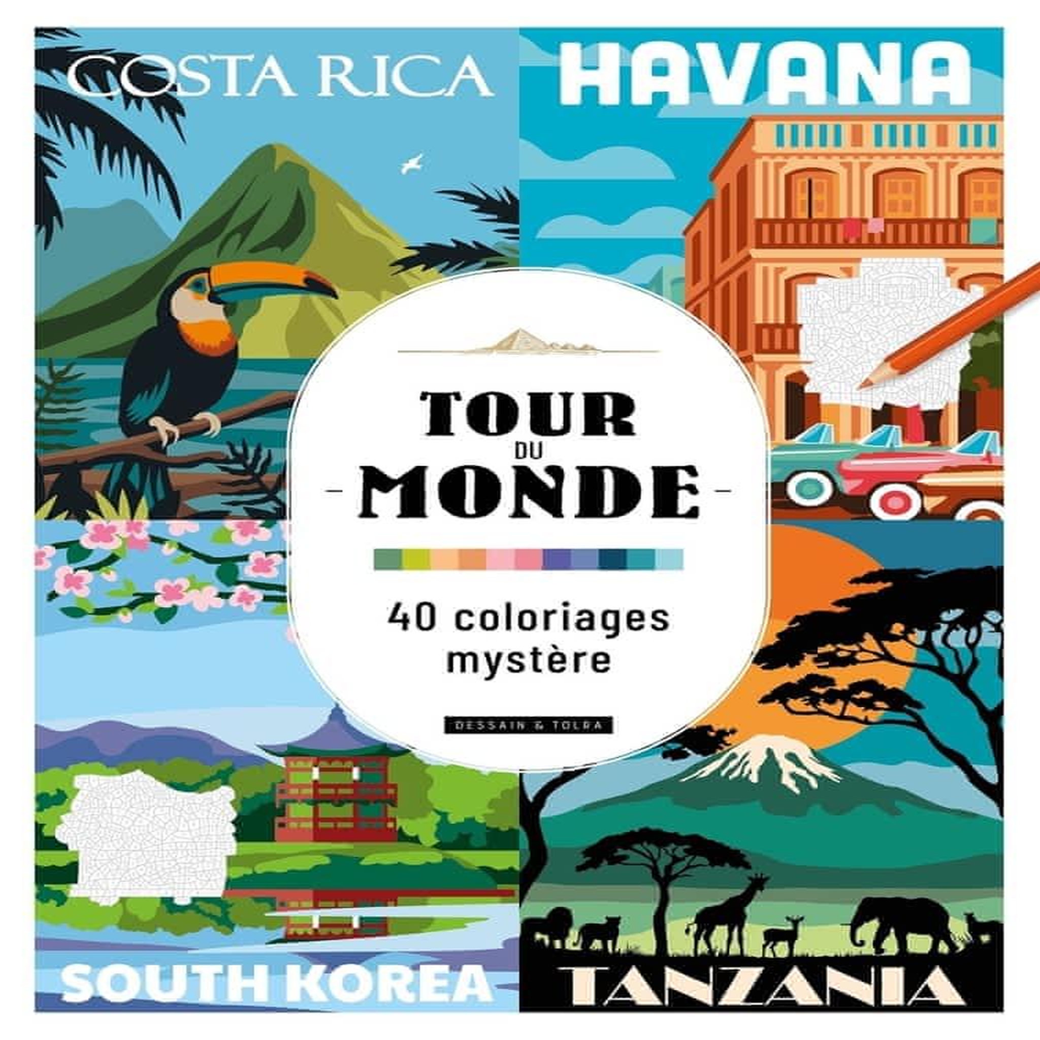 TOUR DU MONDE, Dessain et Tolra