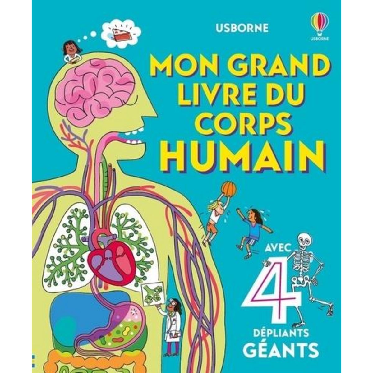 MON GRAND LIVRE DU CORPS HUMAIN, Lacey Minna