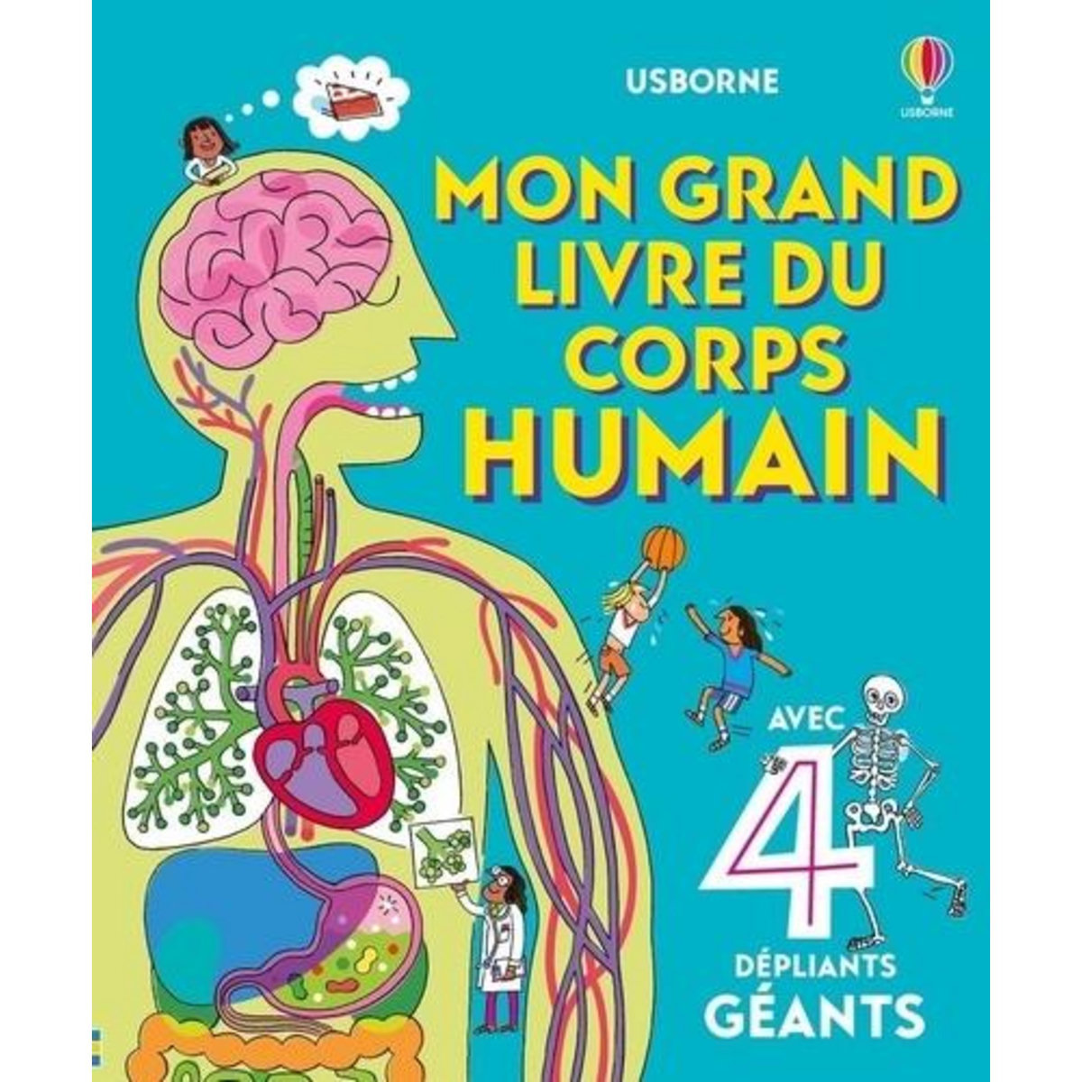 MON GRAND LIVRE DU CORPS HUMAIN, Lacey Minna