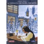 LE MIRACLE DE NOEL, DICKENS, Verdant Patrick