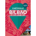 BILBAO ET SAN SEBASTIAN. 5E EDITION, Bascot Séverine