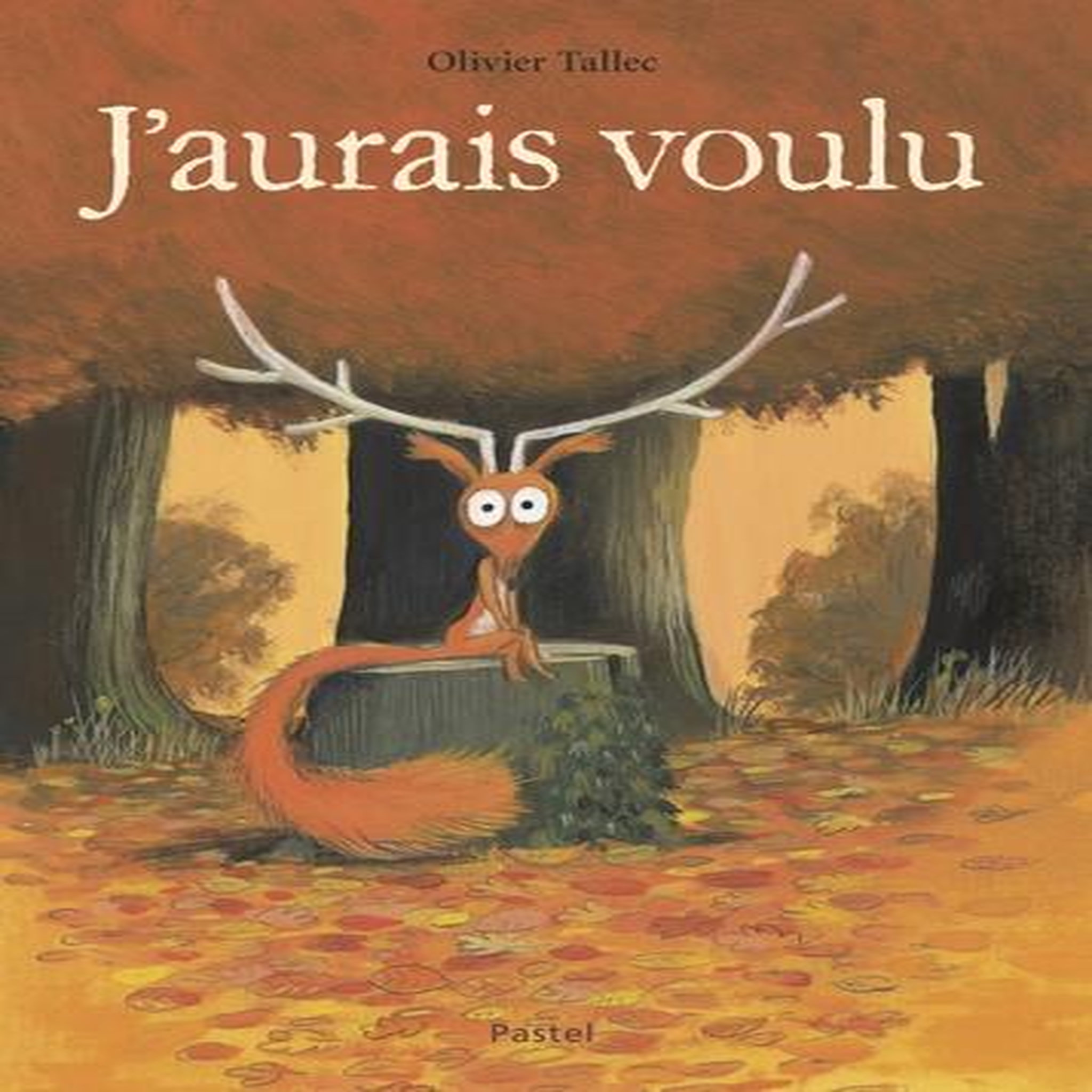J'AURAIS VOULU, Tallec Olivier