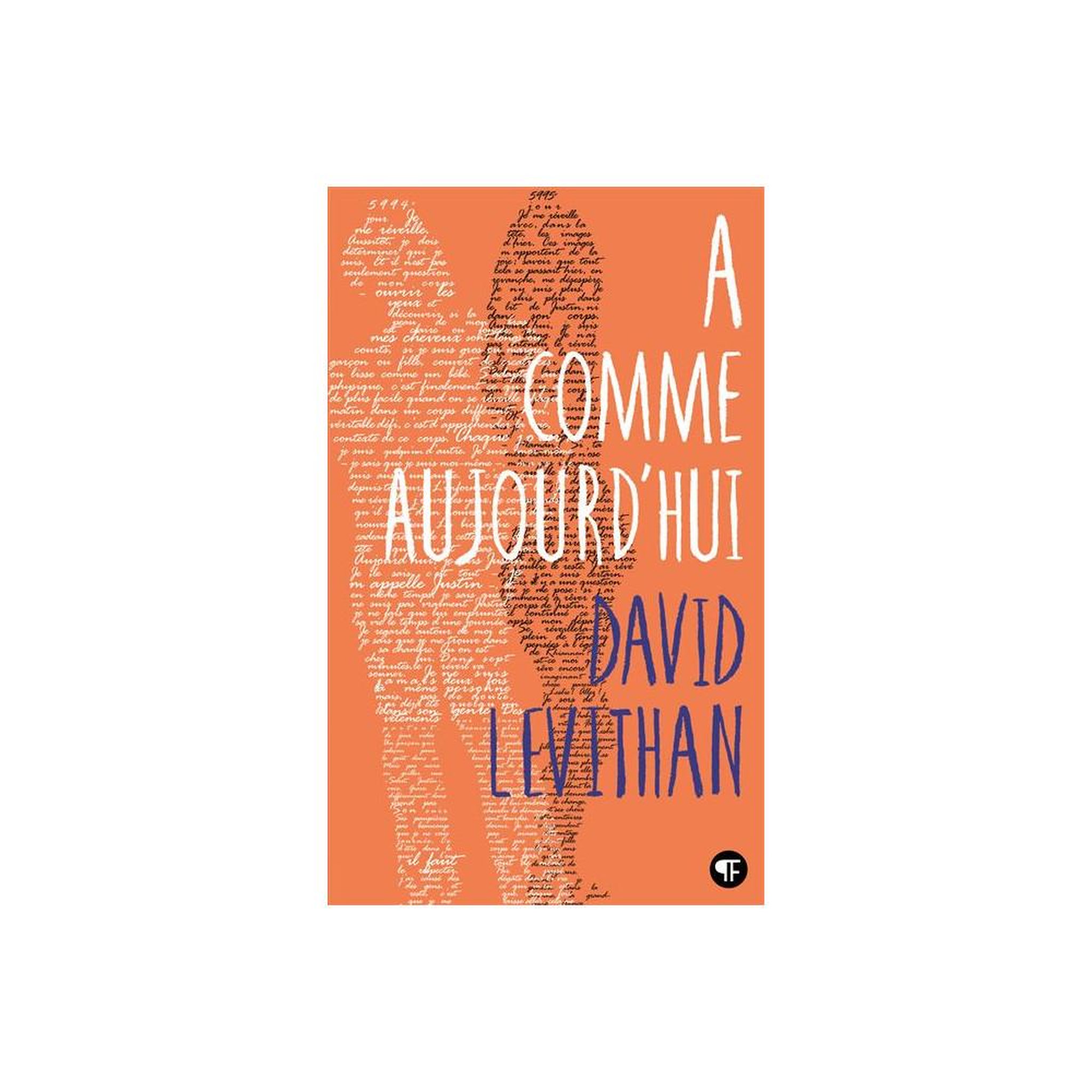 Album jeunesse fantasy A comme aujourd'hui (Every Day) de David Levithan, traduit par Simon Baril