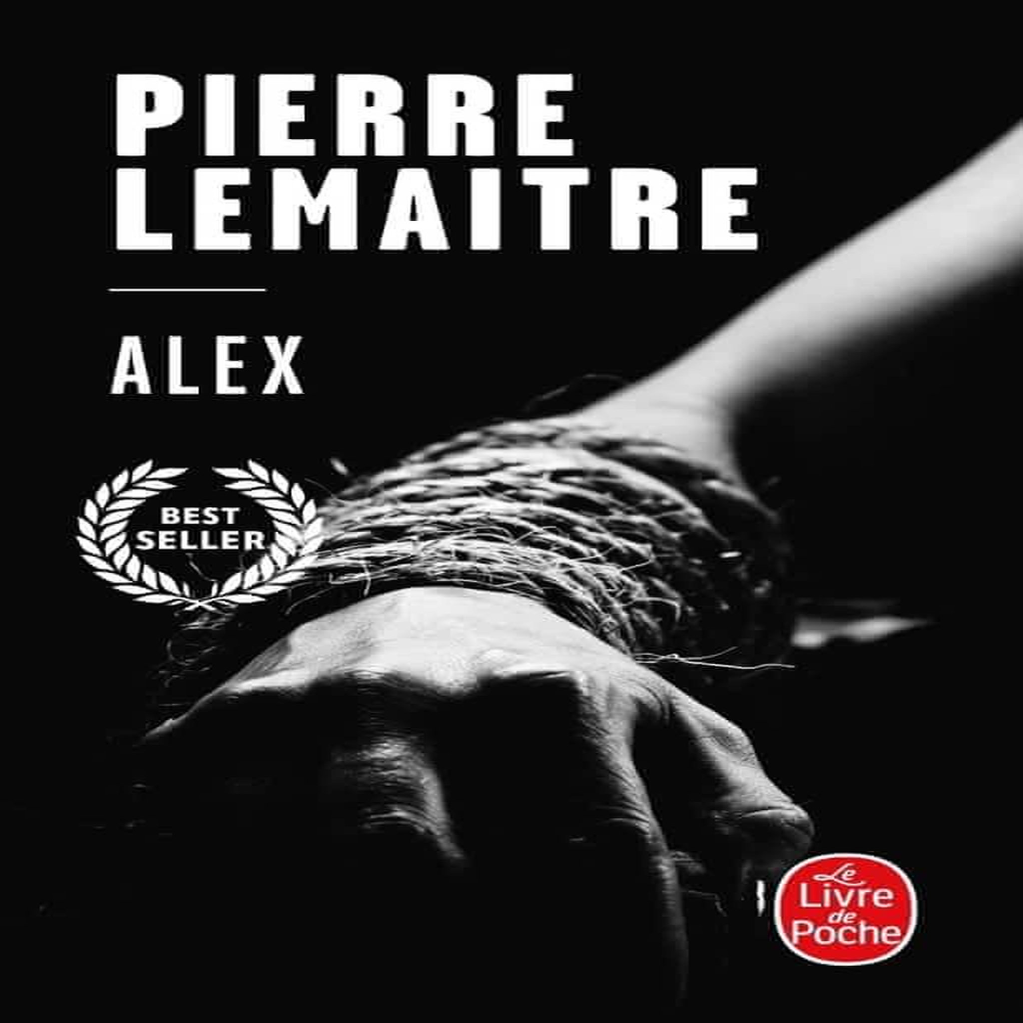 LA TRILOGIE VERHOEVEN TOME 2 : ALEX, Lemaitre Pierre