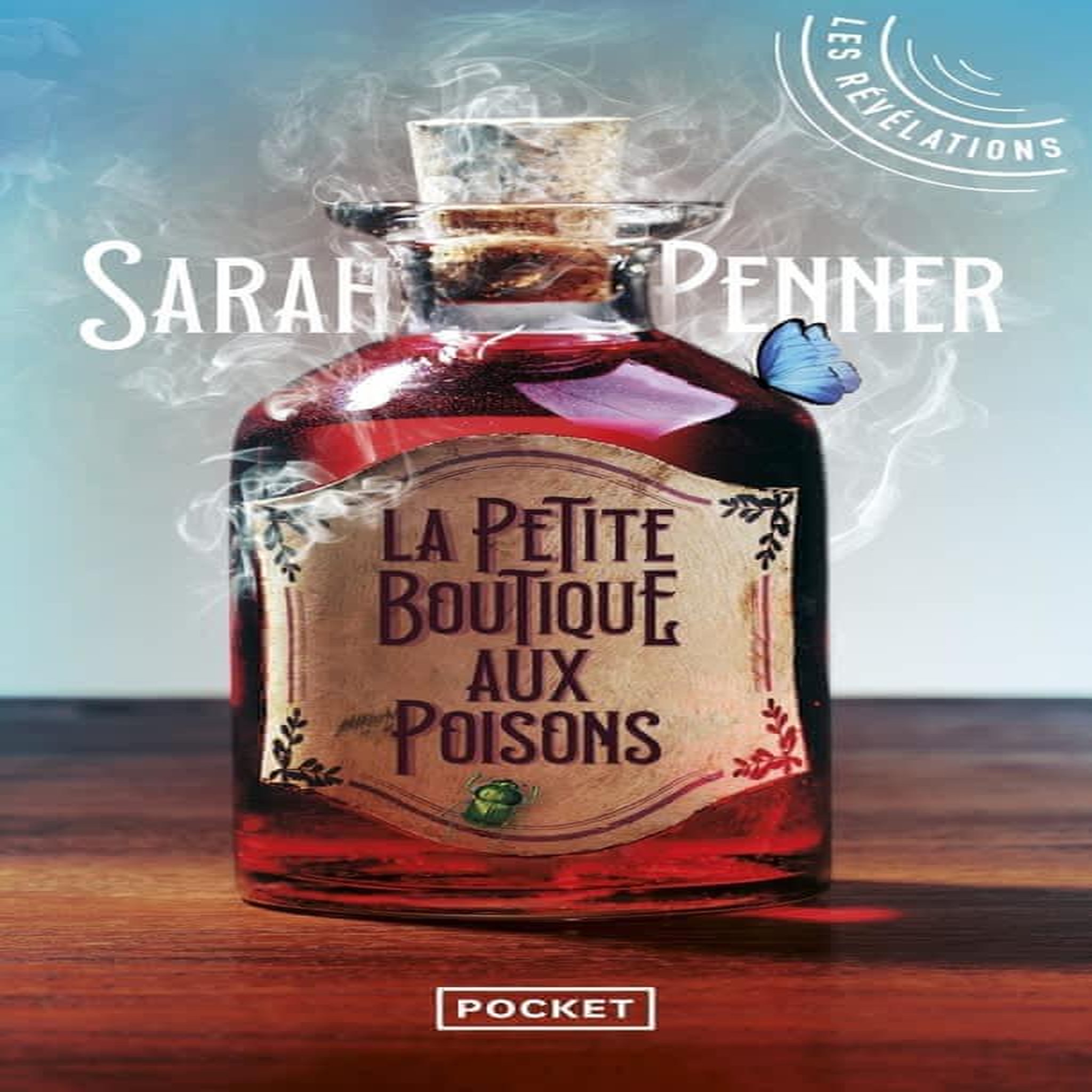 LA PETITE BOUTIQUE AUX POISONS, Penner Sarah