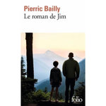 LE ROMAN DE JIM, Bailly Pierric