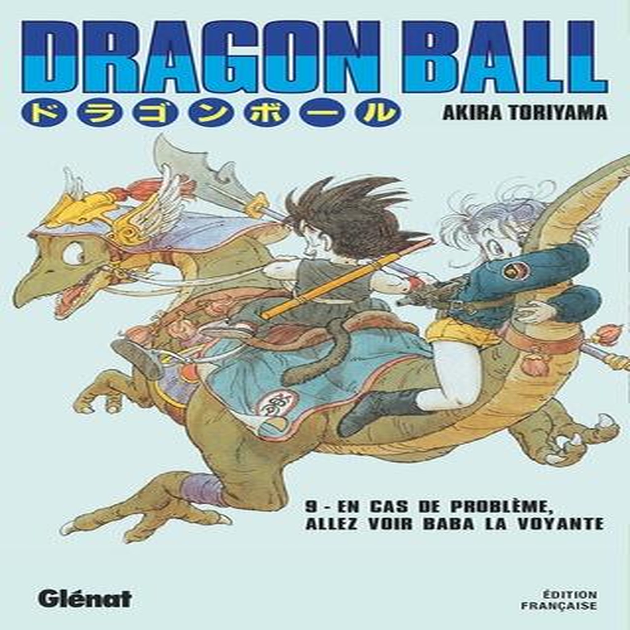 DRAGON BALL TOME 9 : EN CAS DE PROBLEME, ALLEZ VOIR BABA LA VOYANTE, Toriyama Akira