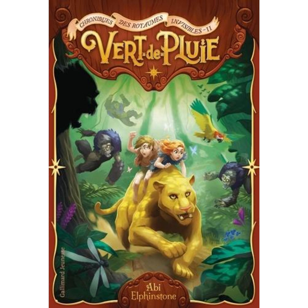 CHRONIQUES DES ROYAUMES INVISIBLES TOME 2 : VERT-DE-PLUIE, Elphinstone Abi