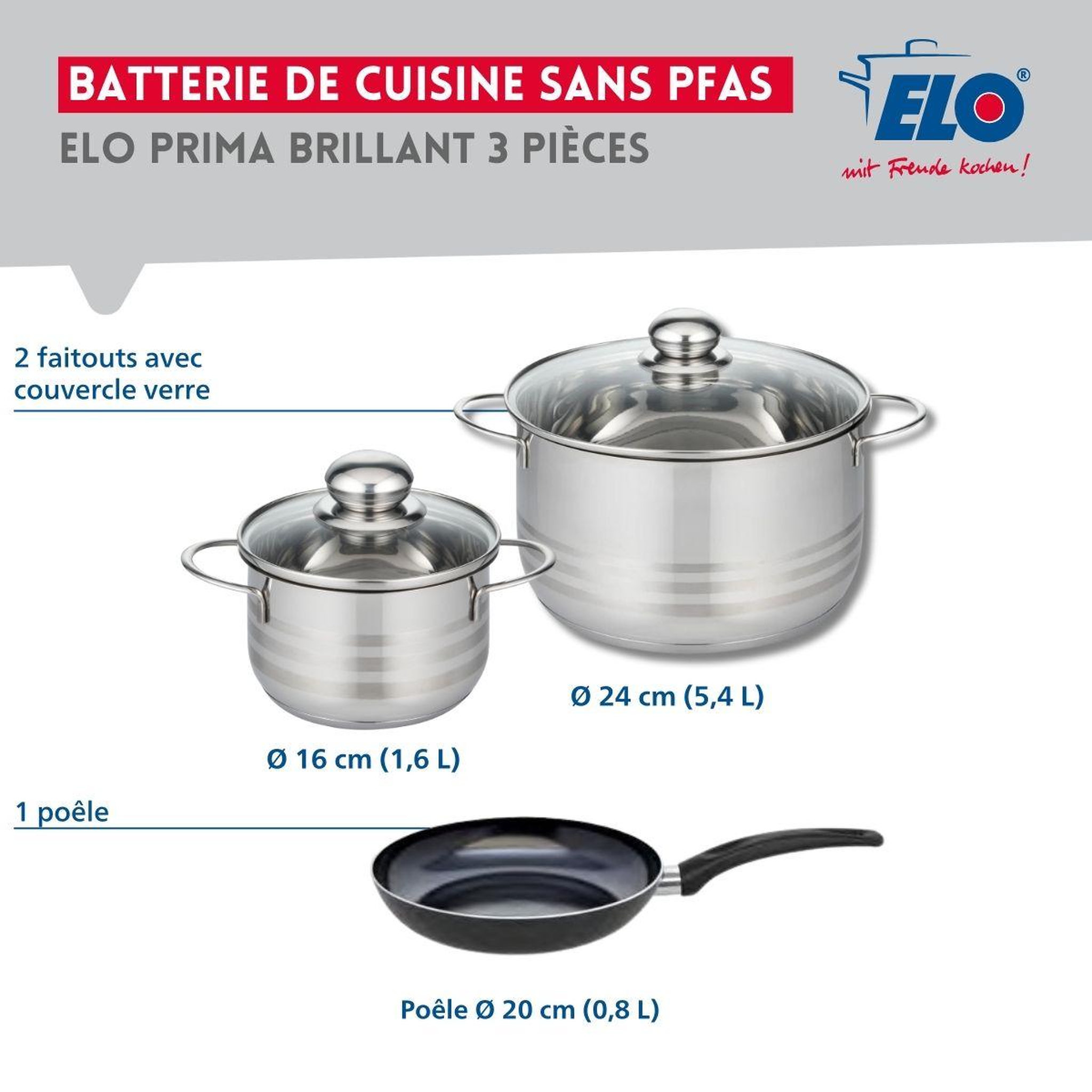 Voir la diapositive 2 : ELO Ensemble de 1 poêle de cuisson 20 cm et 2 faitouts 16 et 24 cm elo prima brillant