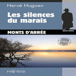 NAZER BARON TOME 20 : LES SILENCES DU MARAIS, Huguen Hervé
