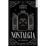 THE ROYAL THORNS TOME 2 : NOSTALGIA, Nemezia Léa