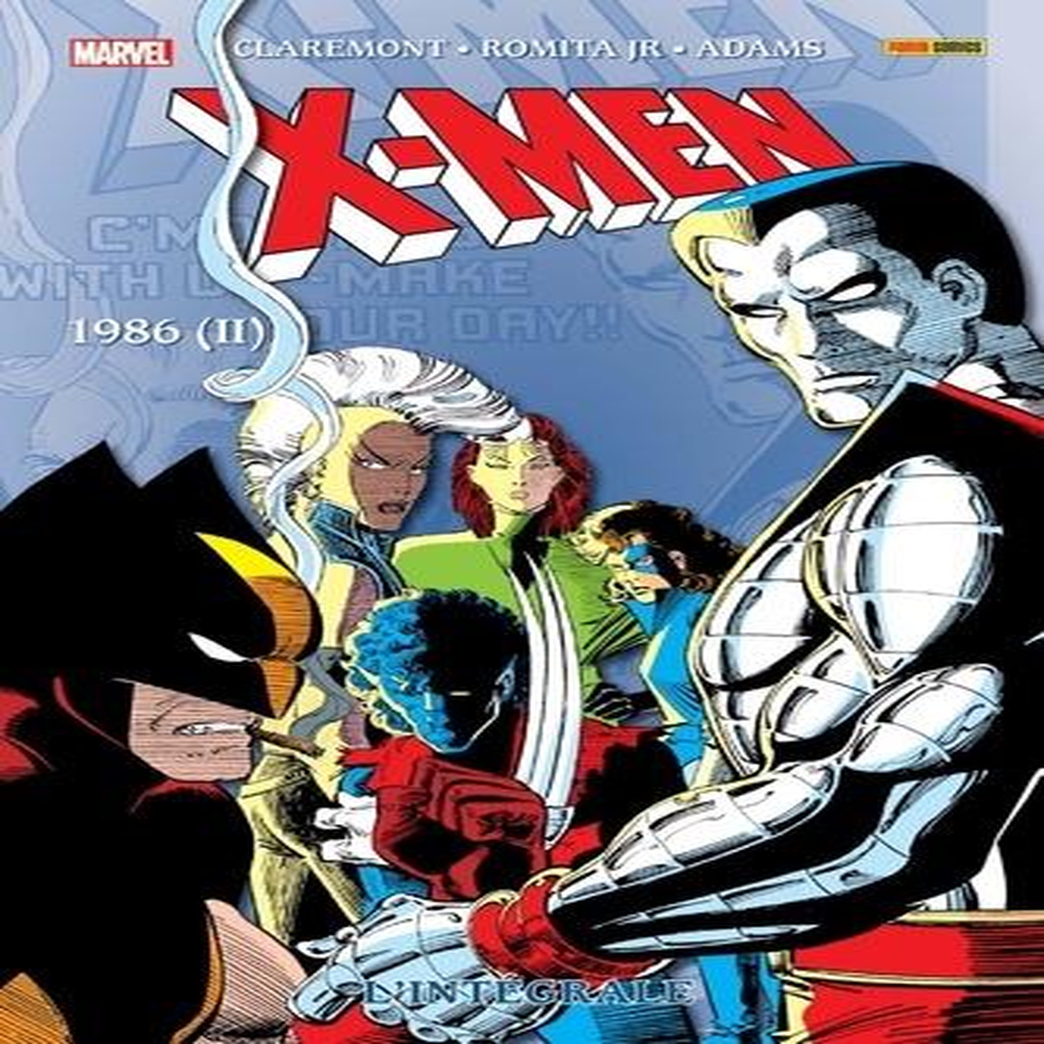 X-MEN L'INTEGRALE : 1986. TOME 2, Claremont Chris