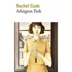 ARLINGTON PARK, Cusk Rachel