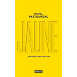 JAUNE. HISTOIRE D'UNE COULEUR, EDITION LIMITEE, Pastoureau Michel