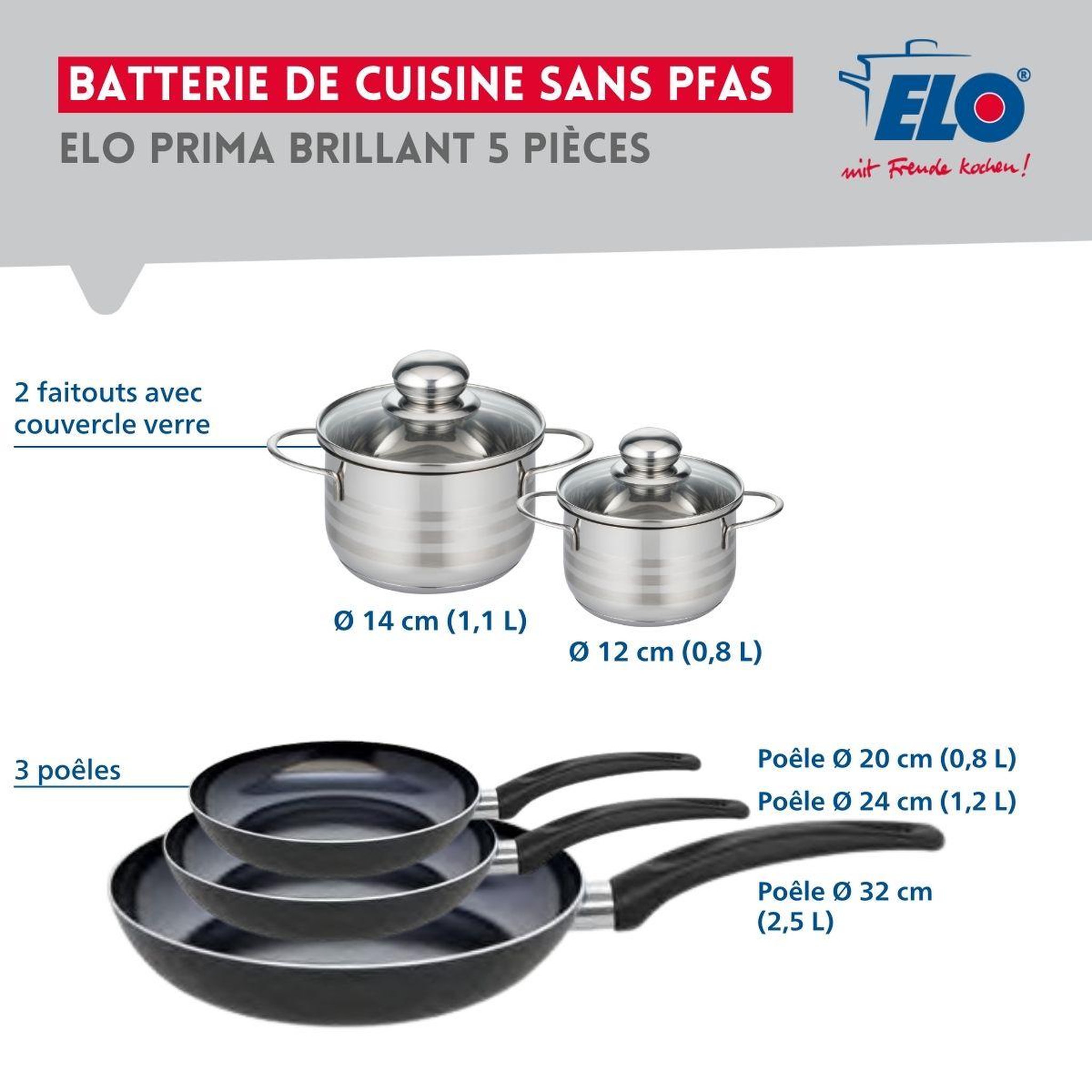 Voir la diapositive 2 : ELO Ensemble de 3 poêles de cuisson 20, 24 et 32 cm et 2 faitouts 12 et 14 cm elo prima brillant