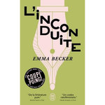 L'INCONDUITE, Becker Emma