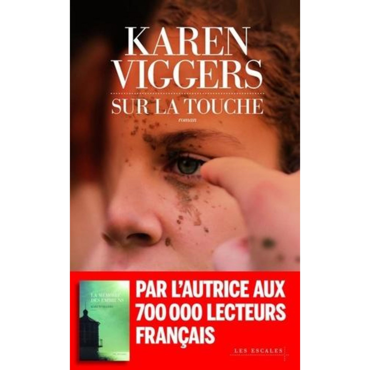 SUR LA TOUCHE, Viggers Karen