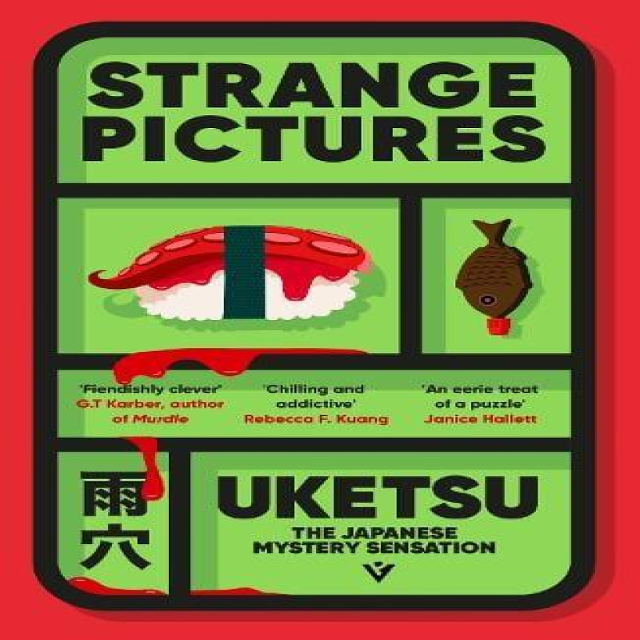 LIVRES Strange Pictures : The Japanese Mystery Sensation