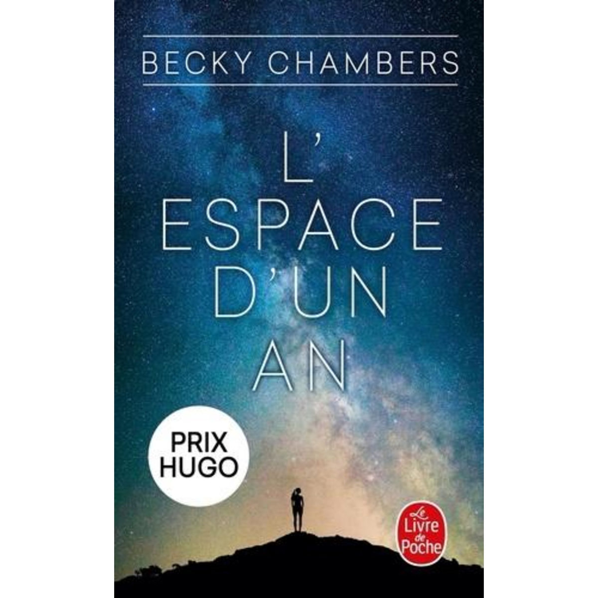 LES VOYAGEURS : L'ESPACE D'UN AN, Chambers Becky