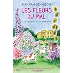 LES MYSTERES DE HONEYCHURCH : LES FLEURS DU MAL, Dennison Hannah