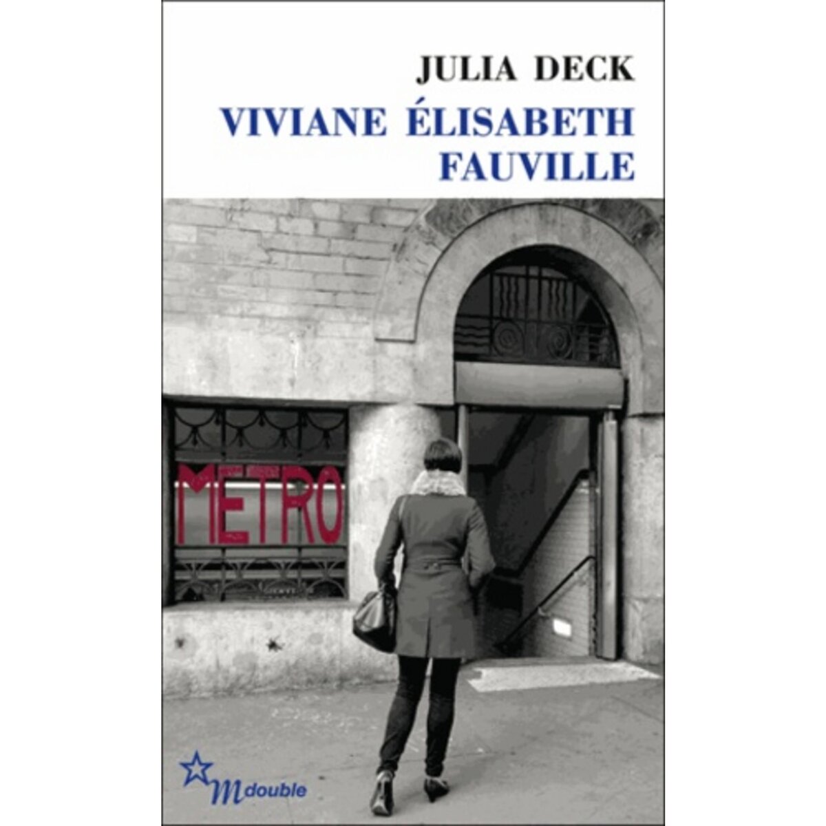  VIVIANE ELISABETH FAUVILLE, Deck Julia
