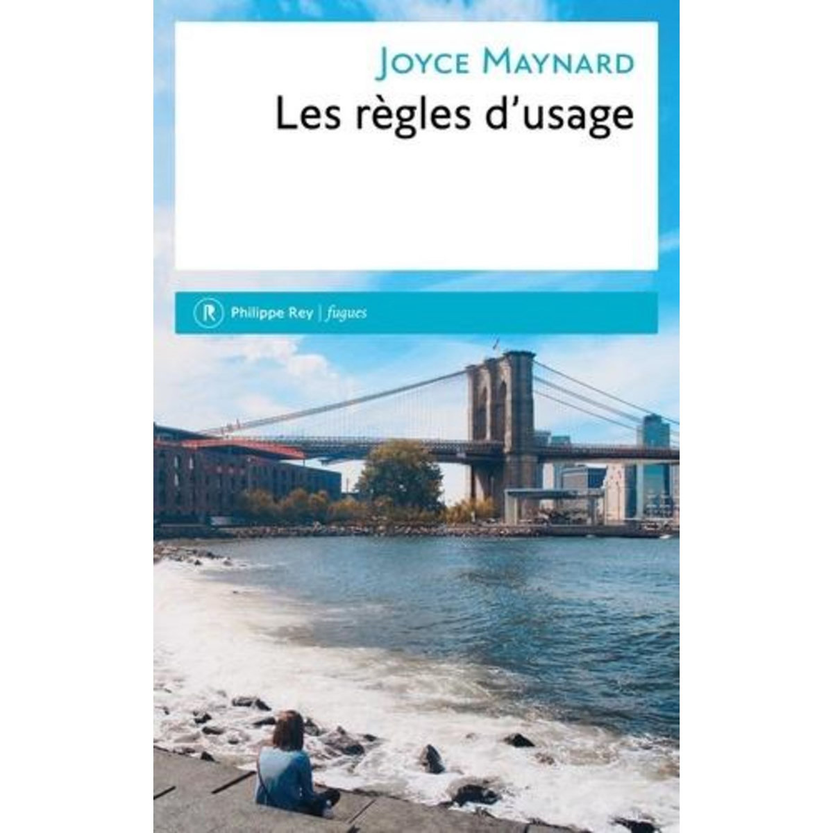 LES REGLES D'USAGE, Maynard Joyce