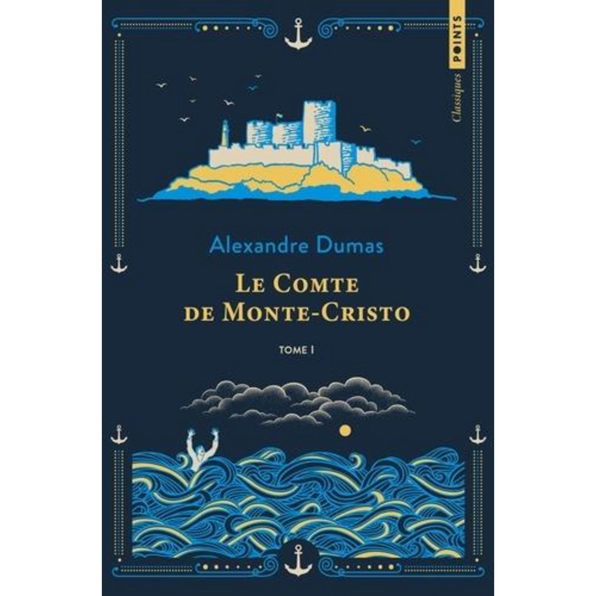 LE COMTE DE MONTE-CRISTO TOME 1 . EDITION COLLECTOR, Dumas Alexandre