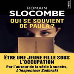 QUI SE SOUVIENT DE PAULA ?, Slocombe Romain