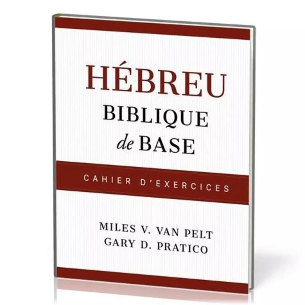  HEBREU BIBLIQUE DE BASE, V. Van pelt miles