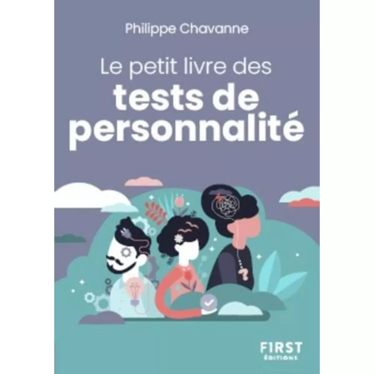  LE PETIT LIVRE DES TESTS DE PERSONNALITE, Chavanne Philippe