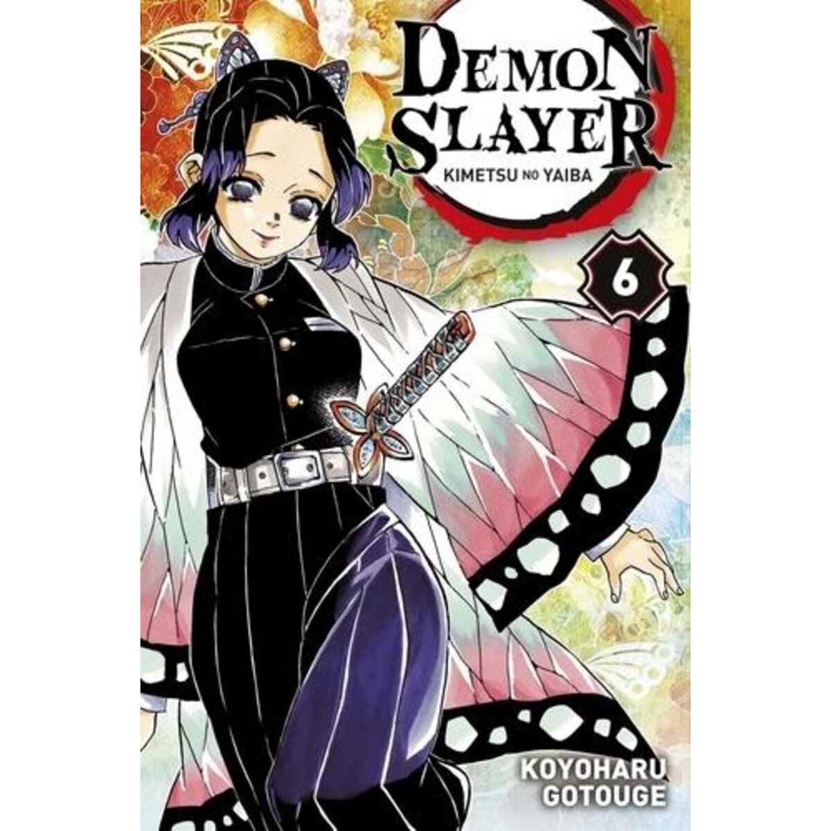 DEMON SLAYER TOME 6 , Gotouge Koyoharu
