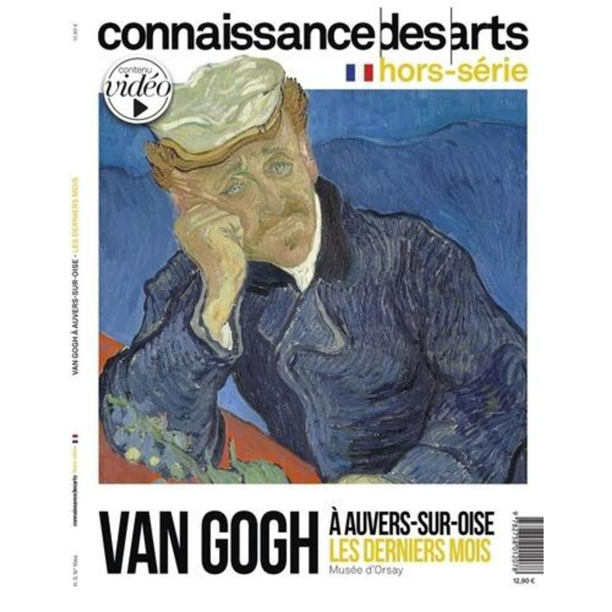 CONNAISSANCE DES ARTS. HORS-SERIE N°1044 : VAN GOGH A AUVERS-SUR-OISE, LES DERNIERS MOIS. MUSEE D'ORSAY, Boyer Guy