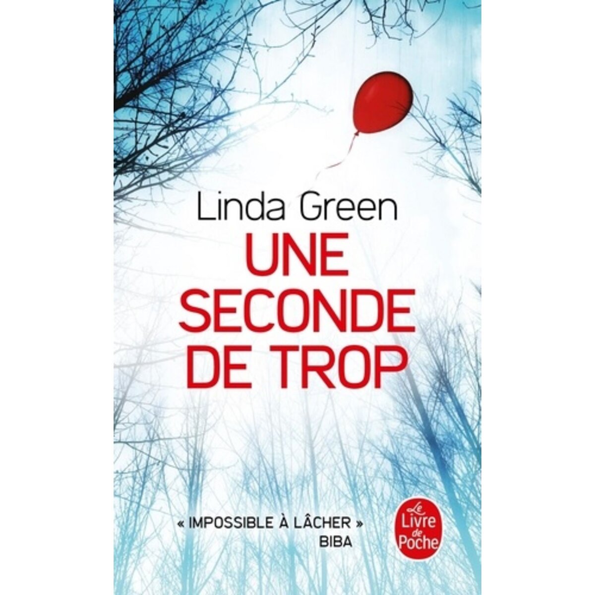 UNE SECONDE DE TROP, Green Linda