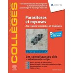 PARASITOSES ET MYCOSES DES REGIONS TEMPEREES ET TROPICALES. 7E EDITION, Anofel