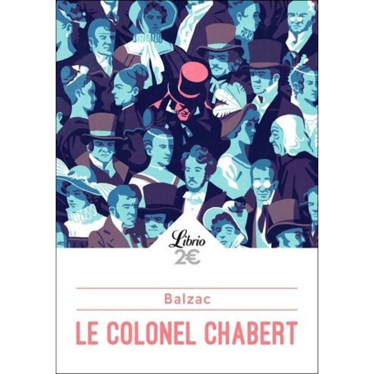 LE COLONEL CHABERT, Balzac Honoré de