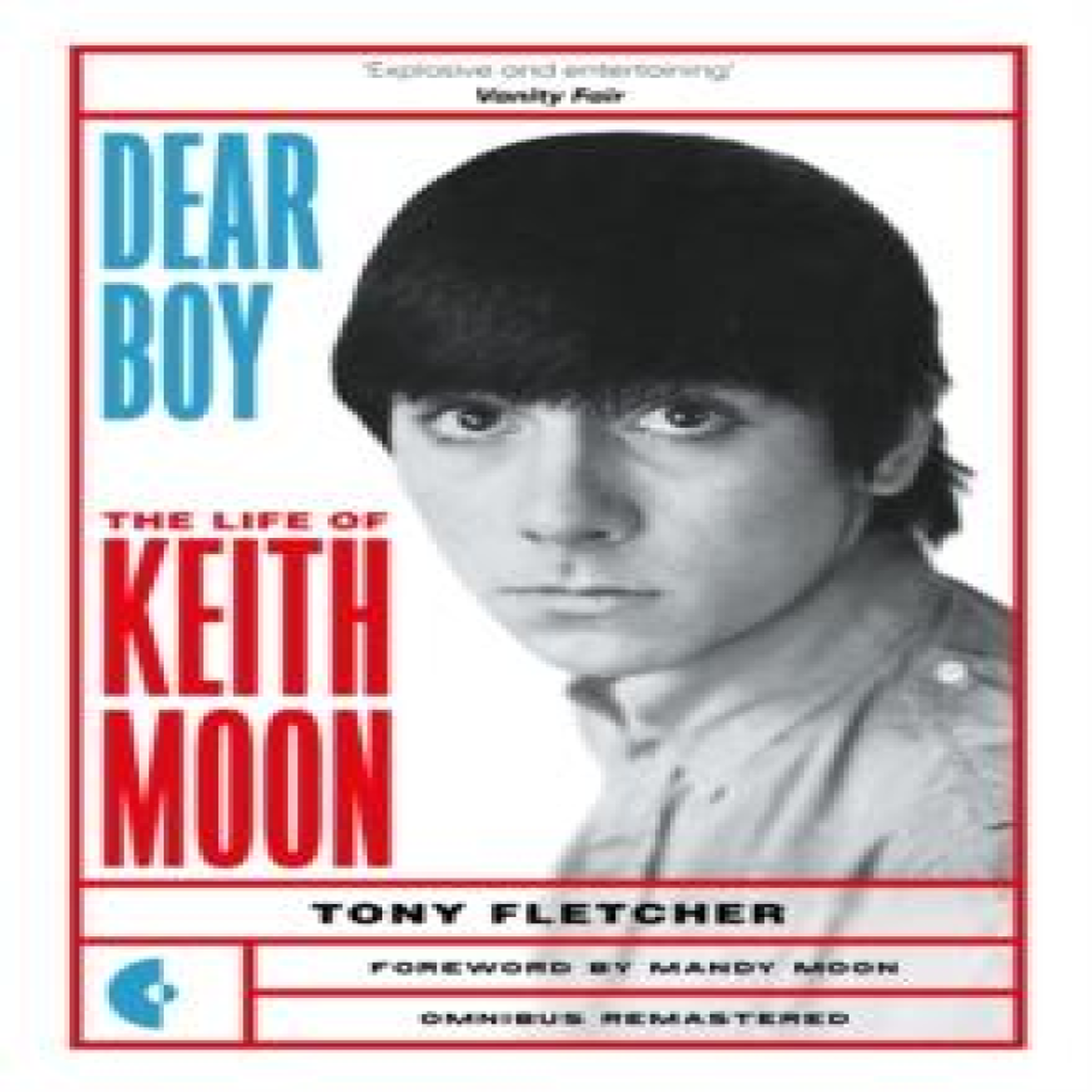 LIVRES Dear Boy: The Life of Keith Moon