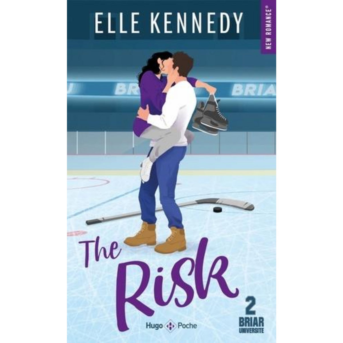 BRIAR UNIVERSITY TOME 2 : THE RISK, Kennedy Elle