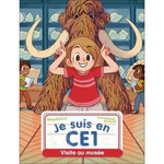 JE SUIS EN CE1 TOME 13 : VISITE AU MUSEE, Magdalena