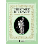 L'HISTOIRE DE L'ART RACONTEE AUX ENFANTS, Noldus Jan-Willem