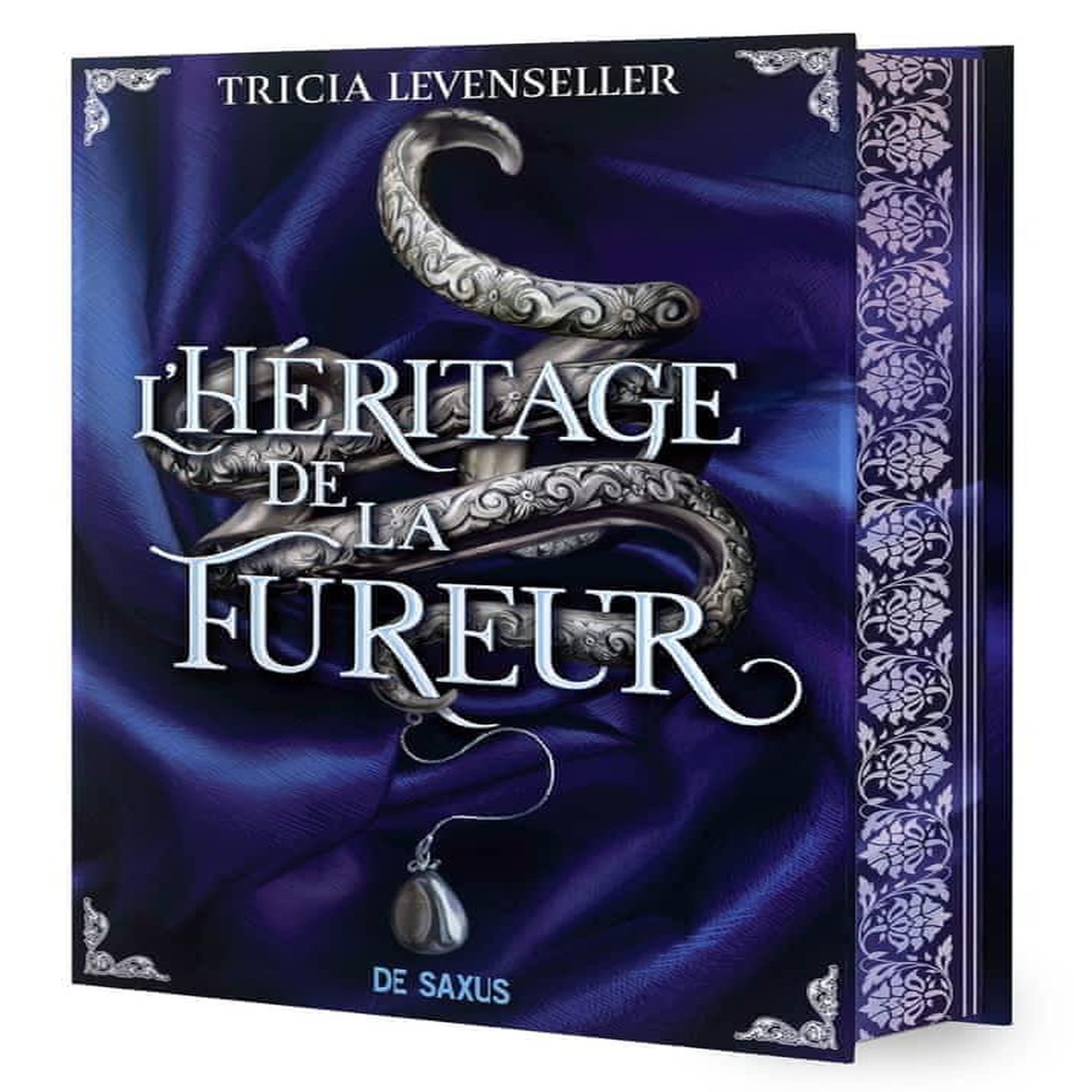 DE RAGE ET DE FUREUR TOME 1 : L'HERITAGE DE LA FUREUR. EDITION COLLECTOR, Levenseller Tricia