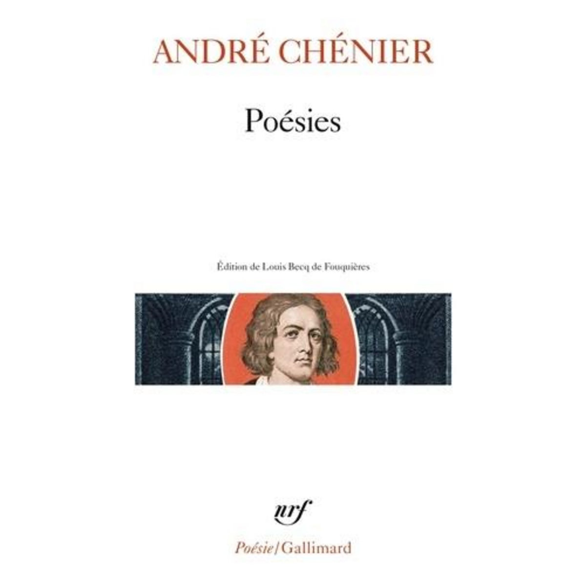 POESIES, Chénier André