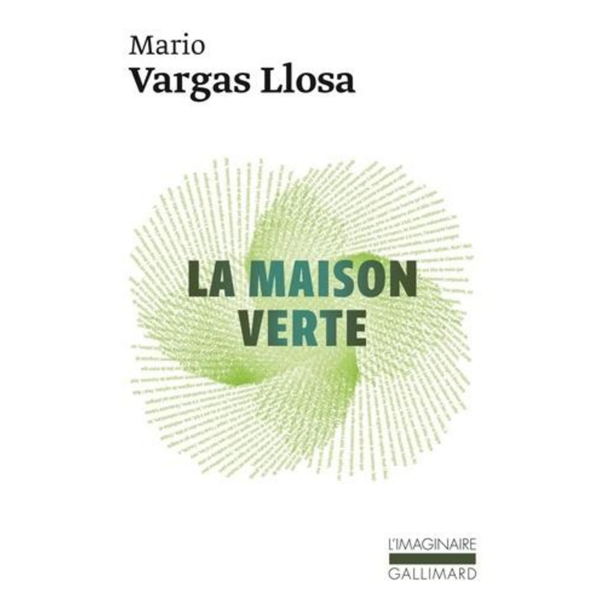 LA MAISON VERTE, Vargas Llosa Mario