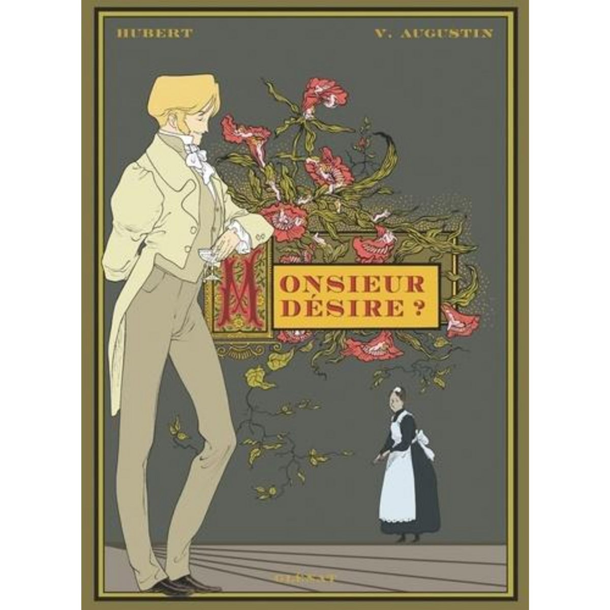 Monsieur désire ?, Hubert