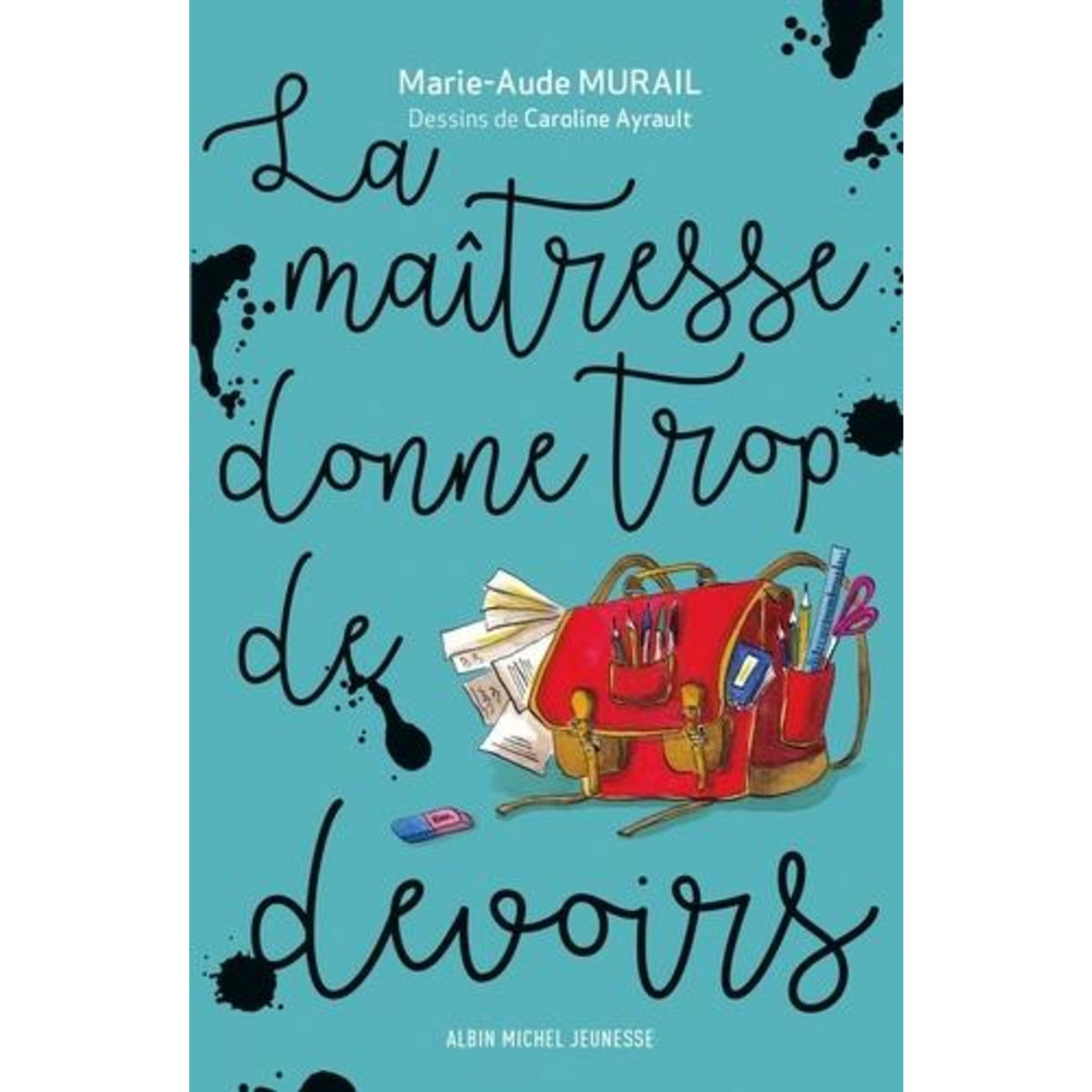 LA MAITRESSE DONNE TROP DE DEVOIRS, Murail Marie-Aude